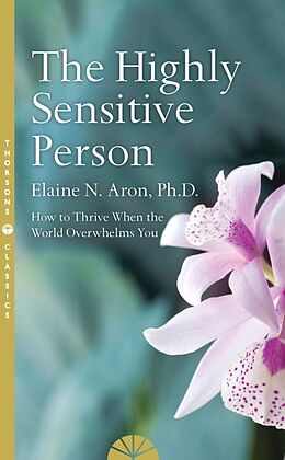 Couverture cartonnée The Highly Sensitive Person de Elaine N. Aron