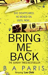 Kartonierter Einband Bring Me Back von B A Paris