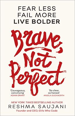 E-Book (epub) Brave, Not Perfect von Reshma Saujani