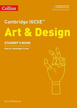 Broschiert Cambridge IGCSE Art and Design Student's Book von Garry Whitehead