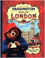 Fester Einband Paddington Pop-Up London: Movie Tie-In: Collector's Edition von Michael Bond