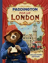 Fester Einband Paddington Pop-Up London: Movie Tie-In: Collector's Edition von Michael Bond