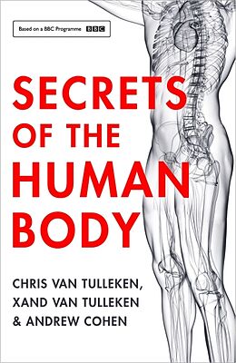 Kartonierter Einband Secrets of the Human Body von Chris van Tulleken, Xand van Tulleken, Andrew Cohen