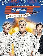 Livre Relié The Grand Tour Guide to the World de Jeremy Clarkson, Richard Hammond, James May