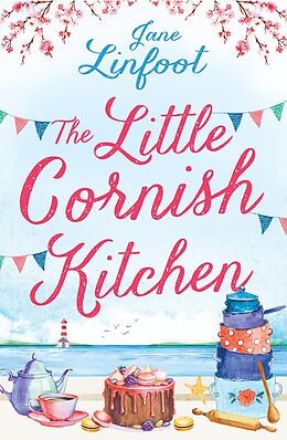 E-Book (epub) Little Cornish Kitchen: A heartwarming and funny romance set in Cornwall von Jane Linfoot