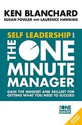 Kartonierter Einband Self Leadership and the One Minute Manager von Ken Blanchard