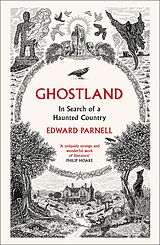 eBook (epub) Ghostland: In Search of a Haunted Country de Edward Parnell