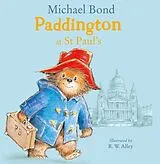 Kartonierter Einband Paddington at St Paul's von Michael Bond