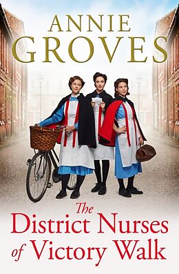 Couverture cartonnée The District Nurses of Victory Walk de Annie Groves