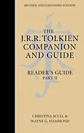 E-Book (epub) J. R. R. Tolkien Companion and Guide: Volume 3: Reader's Guide PART 2 von Wayne G. Hammond, Christina Scull, J. R. R. Tolkien