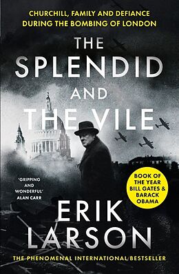 Couverture cartonnée The Splendid and the Vile de Erik Larson