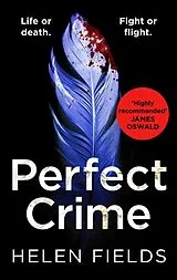 Kartonierter Einband Perfect Crime von Helen Fields