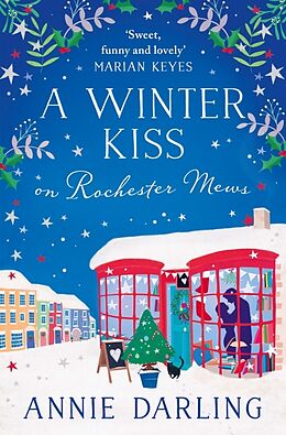 Poche format B A Winter Kiss on Rochester Mews von Annie Darling
