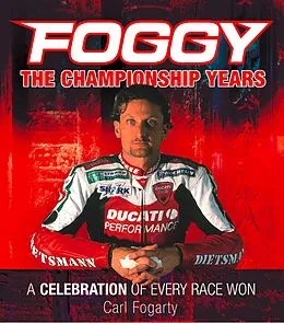 E-Book (epub) Foggy: The Championship Years von Carl Fogarty