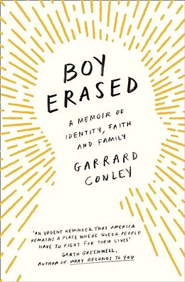 E-Book (epub) Boy Erased: A Memoir of Identity, Faith and Family von Garrard Conley