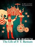 E-Book (epub) Life of P.T. Barnum (Collins Classics) von P.T. Barnum