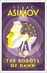 Kartonierter Einband The Robots of Dawn von Isaac Asimov