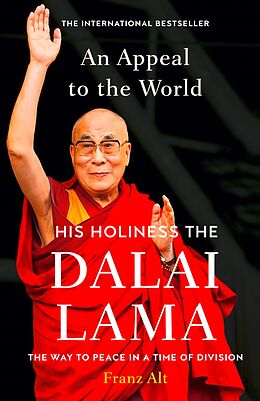 eBook (epub) Appeal to the World: The Way to Peace in a Time of Division de Dalai Lama