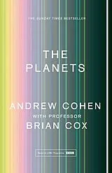 Kartonierter Einband The Planets von Brian Cox, Andrew Cohen