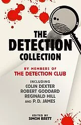 Kartonierter Einband The Detection Collection von The Detection Club, Colin Dexter, Robert Goddard
