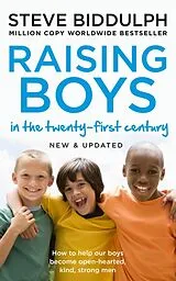 Kartonierter Einband Raising Boys in the 21st Century von Steve Biddulph