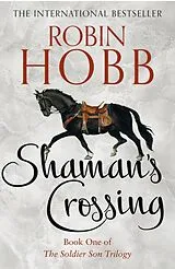 Kartonierter Einband Shamans Crossing von Hobb Robin