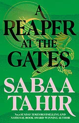 Kartonierter Einband An Ember in the Ashes 3. A Reaper at the Gates von Sabaa Tahir