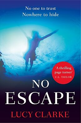Poche format B No Escape von Lucy Clarke