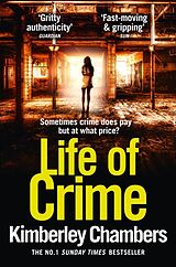 Couverture cartonnée Life of Crime de Kimberley Chambers