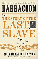 E-Book (epub) Barracoon: The Story of the Last Slave von Zora Neale Hurston