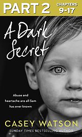 eBook (epub) Dark Secret: Part 2 of 3 de Casey Watson