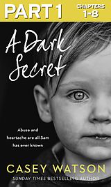 eBook (epub) Dark Secret: Part 1 of 3 de Casey Watson