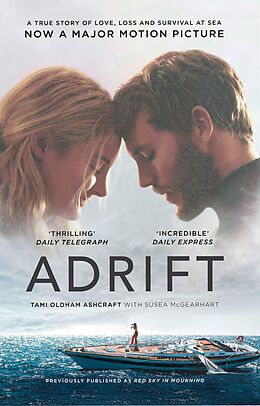 E-Book (epub) Adrift: A True Story of Love, Loss and Survival at Sea von Tami Oldham Ashcraft, Susea McGearhart