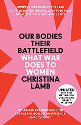 Kartonierter Einband Our Bodies, Their Battlefield von Christina Lamb
