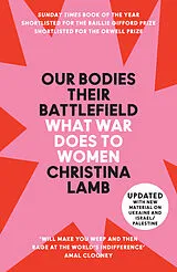Kartonierter Einband Our Bodies, Their Battlefield von Christina Lamb