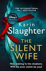 eBook (epub) Silent Wife (Will Trent Series, Book 10) de Karin Slaughter