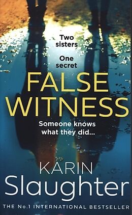 Couverture cartonnée False Witness de Karin Slaughter