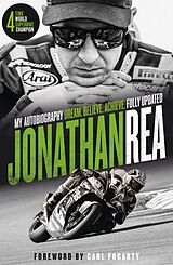 Couverture cartonnée Dream. Believe. Achieve. My Autobiography de Jonathan Rea