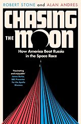 Couverture cartonnée Chasing the Moon de Robert Stone, Alan Andres
