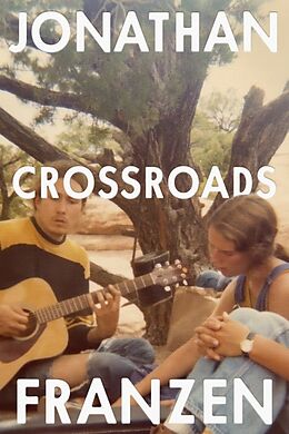 Kartonierter Einband Crossroads von Jonathan Franzen