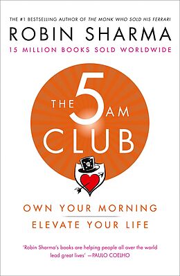eBook (epub) 5 AM Club: Own Your Morning. Elevate Your Life. de Robin Sharma
