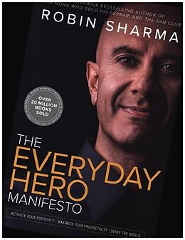 Couverture cartonnée The Everyday Hero Manifesto de Robin Sharma