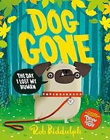 Couverture cartonnée Dog Gone de Rob Biddulph