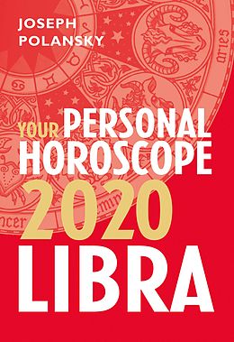 eBook (epub) Libra 2020: Your Personal Horoscope de Joseph Polansky