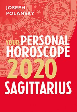 eBook (epub) Sagittarius 2020: Your Personal Horoscope de Joseph Polansky