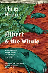 Kartonierter Einband Albert & the Whale von Philip Hoare