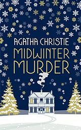 Livre Relié MIDWINTER MURDER: Fireside Mysteries from the Queen of Crime de Agatha Christie