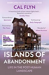 eBook (epub) Islands of Abandonment: Life in the Post-Human Landscape de Cal Flyn