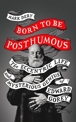 eBook (epub) Born to Be Posthumous de Mark Dery