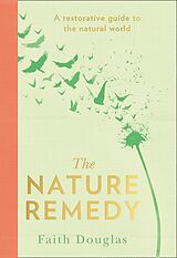 E-Book (epub) Nature Remedy von Faith Douglas